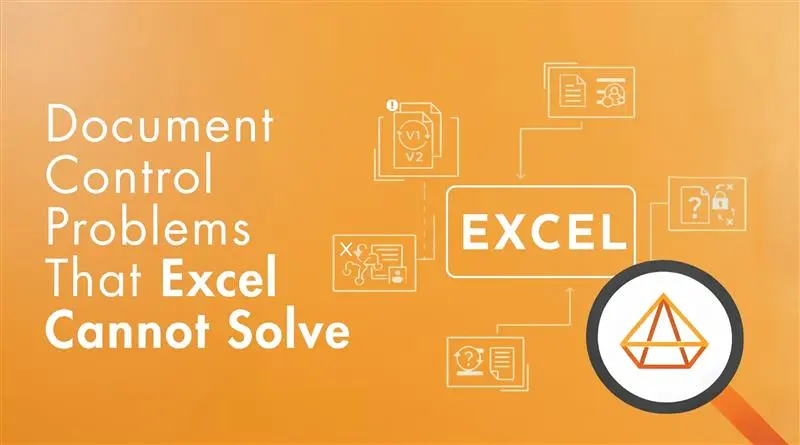 Document Control Problems That Excel Cannot Solve