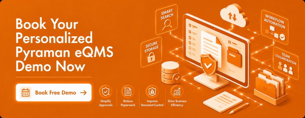 Book Your Personalized Pyraman eQMS Demo Now