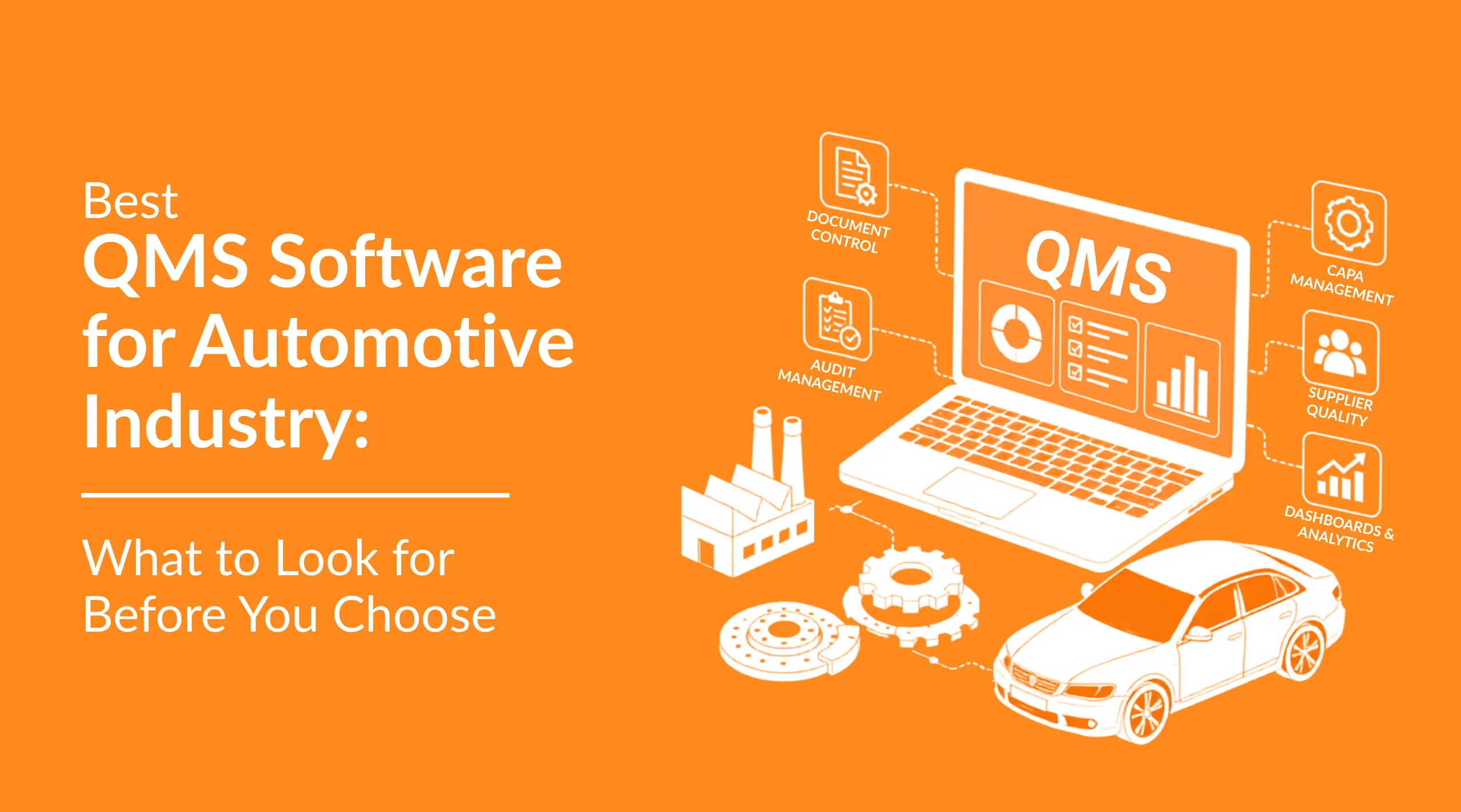 Best QMS Software for Automotive Industry: What to Look for Before You Choose